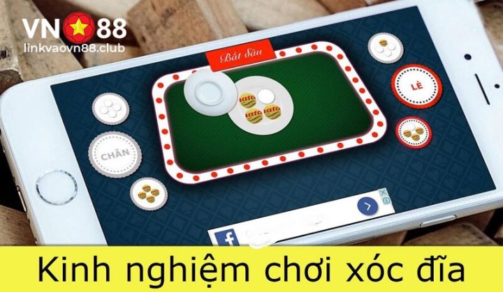 Kinh nghiệm chơi xóc đĩa