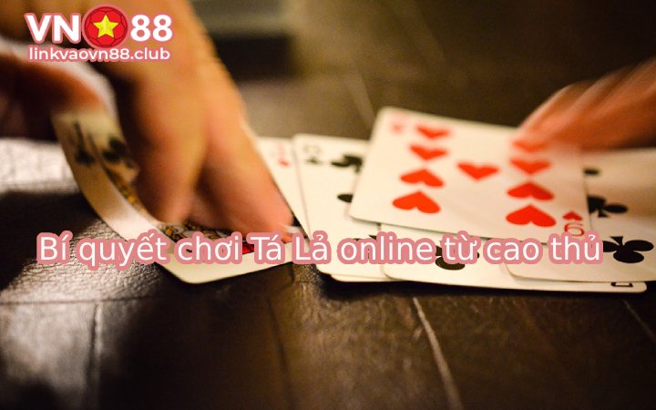 Bí quyết chơi từ cao thủ