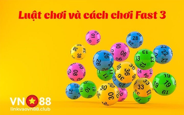 Hướng dẫn chơi xổ số Fast 3