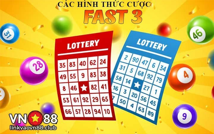 Các hình thức cược trong xổ số Fast 3