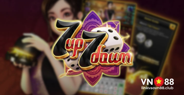 7 Up 7 Down là gì? 