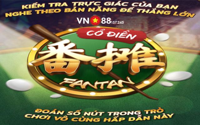 Classic Fantan là gì?