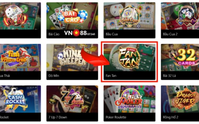 Chọn Fan Tan từ nhà phát hành Kingmaker VN88