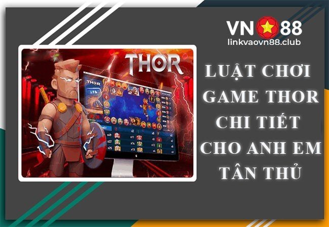 Luật chơi chi tiết cho anh em tân thủ 