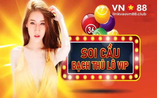 Soi cầu bạch thủ lô năm 2023