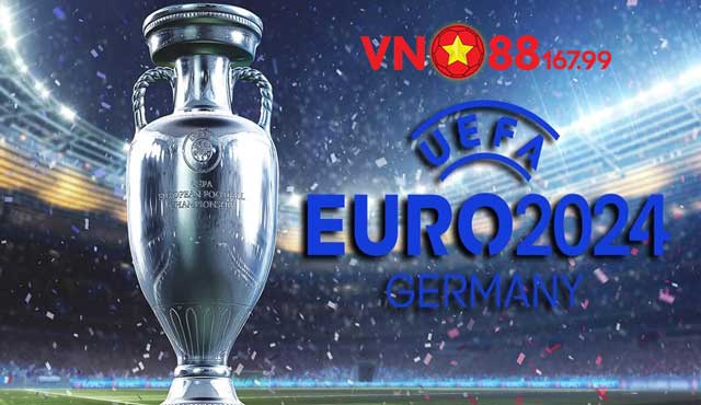 Thông tin mới nhất về Euro 2024 